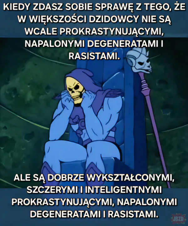 Ale o tym się nie mówi bo to nie dobra jest