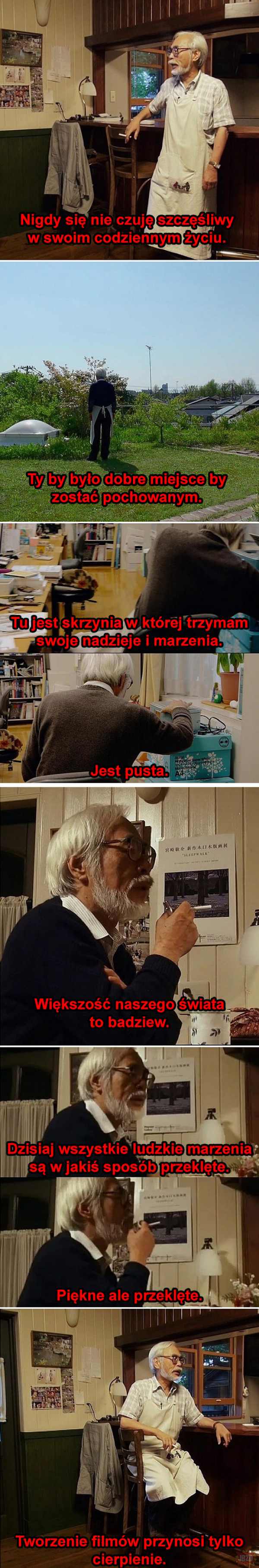Cytaty wielkich ludzi - Hayao Miyazaki>