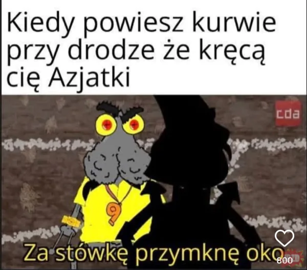 Było, kradzione, mnie śmieszy.