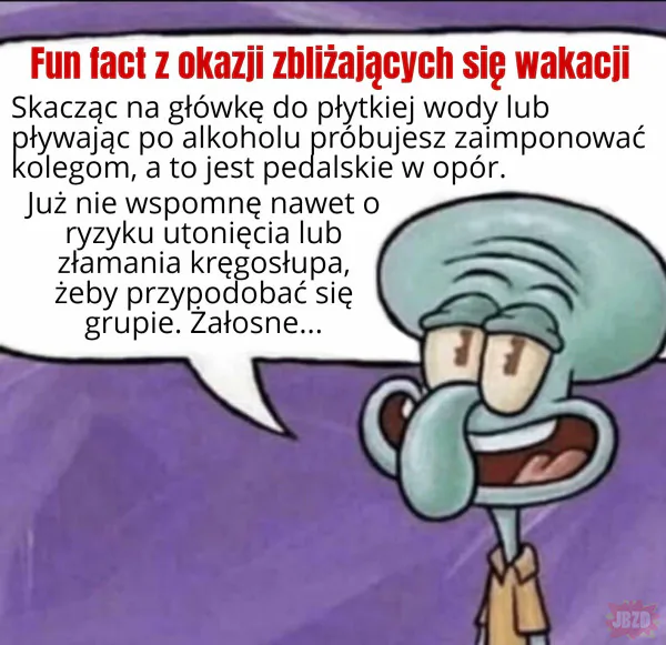 Bądźcie hetero w te wakacje. Próbujcie wyrwać laskę a nie imponować kolegom