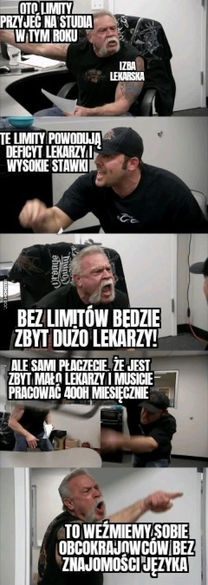 OTO LIMITY PRZYJĘĆ NA STUDIA W TYM ROKU
IZBA LEKARSKA
TE LIMITY POWODUJĄ DEFICYT LEKARZY I WYSOKIE STAWKI
BEZ LIMITÓW BĘDZIE ZBYT DUŻO LEKARZY!
ALE SAMI PŁACZECIE, ŻE JEST ZBYT MAŁO LEKARZY I MUSICIE PRACOWAĆ 400H MIESIĘCZNIE
TO WEŹMIEMY S