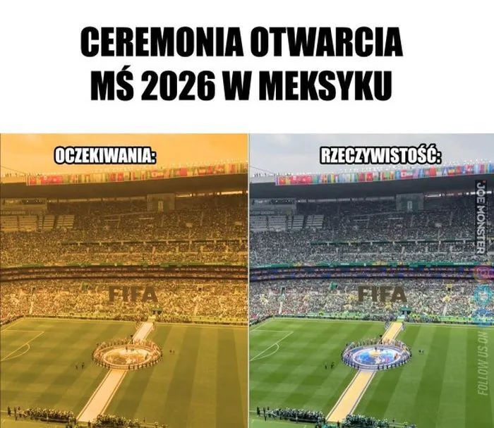 CEREMONIA OTWARCIA MŚ 2026 W MEKSYKU
OCZEKIWANIA:
RZECZYWISTOŚĆ:
FIFA