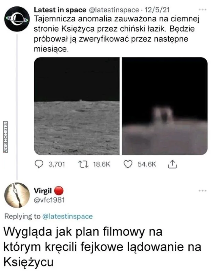Latest in space (Najnowsze w kosmosie) @latestinspace · 12/5/21 Tajemnicza anomalia zauważona na ciemnej stronie Księżyca przez chiński łazik. Będzie próbował ją zweryfikować przez następne miesiące. 3,701 18.6K 54.6K Virgil @vfc1981 Replying 