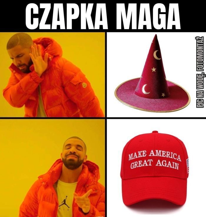 CZAPKA MAGA
MAKE AMERICA
GREAT AGAIN
PIC NA WODĘ, FOTOMONTAŽ>