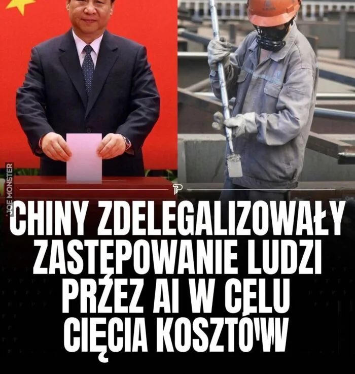 CHINY ZDELEGALIZOWAŁY ZASTĘPOWANIE LUDZI PRZEZ AI W CELU CIĘCIA KOSZTÓW
