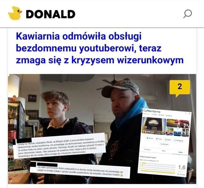 Kawiarnia odmówiła obsługi bezdomnemu youtuberowi, teraz zmaga się z kryzysem wizerunkowym

Dzisiaj na TikToku widziałem film, na którym jeden z pracowników kawiarni dyskryminuje osobę bezdomną, nie pozwalając jej skonsumować zamówienia w śr