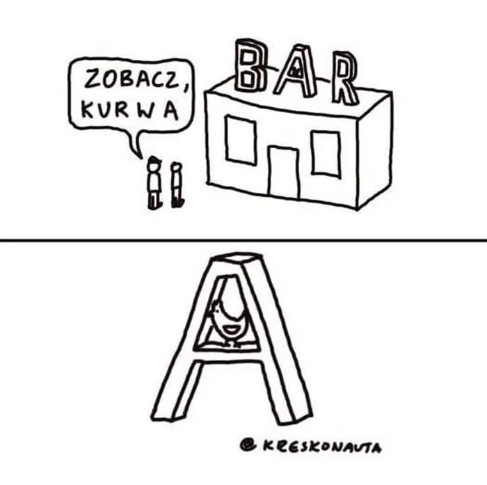 ZOBACZ, KURWA BAR A @ KRESKONAUTA
