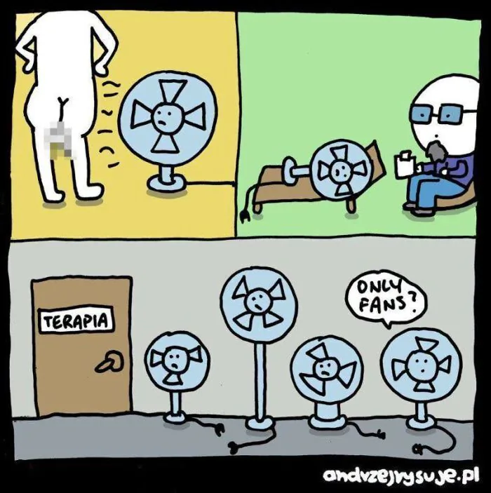 TERAPIA
ONLY FANS? (TYLKO FANI?)
andrzejrysuje.pl